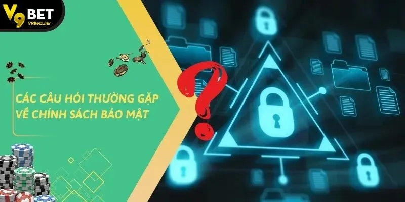 Chính Sách Bảo Mật